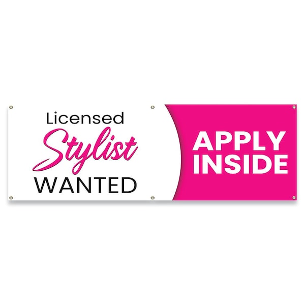 Signmission Licensed Stylist Wanted Apply Inside Banner Concession Stand Food Truck Single Sided B-72-30101 - main